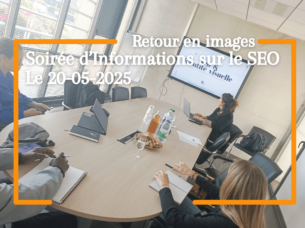 Soirée Informations – Comprendre les bases su SEO pour améliorer sa visibilité en ligne – 20 mai 2025