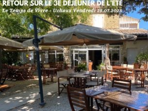 3e Déjeuner de l’été – Le Temps de Vivre / Uchaux – 25 Juillet 2025